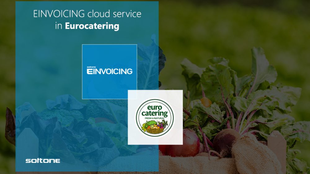 EUROCATERING chose SoftOne EINVOICING cloud service for its digital transformation